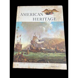 American Heritage: The Magazine of History, August 1963, Volume XIV Number 5 Har